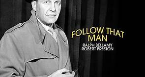Follow That Man | Season 1 | Episode 18 | Ralph Bellamy | Nita Talbot | Henry Lascoe