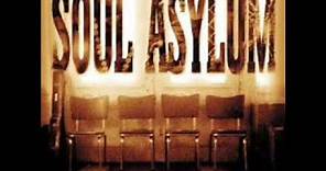 Soul Asylum - I Will Still be Laughing