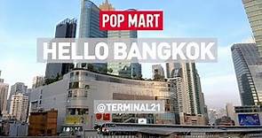 POP MART Opened Its Second Thailand Store!