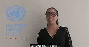 Día de las Naciones Unidas 24 de octubre- Testimonios | ONU México