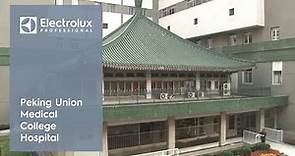Peking Union Medical College Hospital | Electrolux Professional