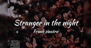strangers in the night - Frank Sinatra - lyrics