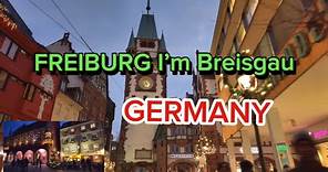 [4K] Freiburg im Breisgau, Germany | Night Walking City Tour 🇩🇪