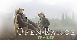 Open Range Trailer | Robert Duvall, Kevin Costner | Kevin Costner | myNK