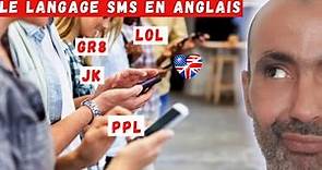 LE LANGAGE SMS EN ANGLAIS - 27 ABREVIATIONS À CONNAITRE