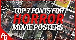 Top 5 Horror Movie Poster Fonts