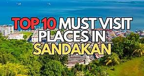 Top 10 places to visit in Sandakan (Malaysia)