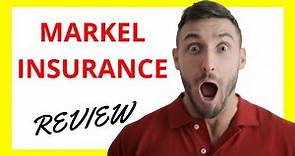 🔥 Markel Insurance Review: Pros and Cons