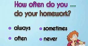 Adverbs of Frequency | How Often (always-often-sometimes-never)