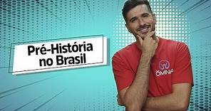 Pré-História no Brasil - Brasil Escola