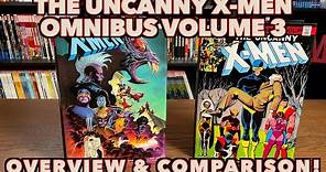 FIRST LOOK: The Uncanny X-Men Omnibus Volumes 3 (NEW PRINTINGS) Overview and Comparison!