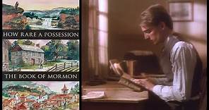 How Rare a Possession: The Book of Mormon (Full Movie)