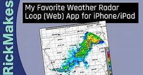 My Favorite Weather Radar Loop (Web) App for iPhone/iPad