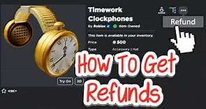How to REFUND Items on Roblox!