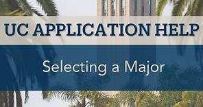 UC Application Tutorial: Selecting a Major