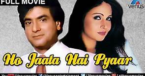 Ho Jaata Hai Pyaar | Hindi Movies Full Movie | Bollywood Full Movies 2017 | Latest Bollywood Movies