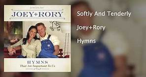 Joey+Rory - Softly And Tenderly - Hymns That Are Important To Us