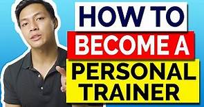 💪 How To Become A Personal Trainer In 6 simple steps [2023]