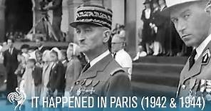 It Happened In Paris: WWII Nazi Occupation (1942 & 1944) | British Pathé
