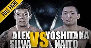 ONE: Full Fight | Alex Silva vs. Yoshitaka Naito | A Stellar Striking Showcase | December 2017