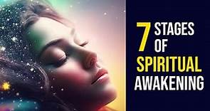 7 Spiritual Awakening Stages: How to Recognise and Approach Each One