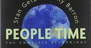 Stan Getz, Kenny Barron - People Time - The Complete Recordings