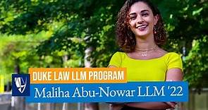 Duke Law LLM Program | Maliha Abu-Nowar LLM ’22