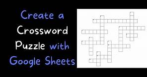 How to Create a Crossword Puzzle With Google Sheets