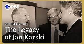 The Legacy of Jan Karski | Remember This | Great Performances on PBS