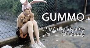 Gummo - The Cruel Reality Of Decay