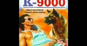 Filme K9000 Um Policial Mil Vezes Melhor (1991) Dublado