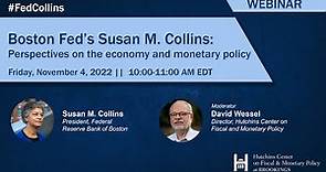 Boston Fed’s Susan M. Collins: Perspectives on the economy and monetary policy