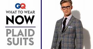 How to Wear a Plaid Suit – What to Wear Now | Style Guide | GQ