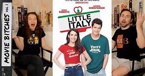 Little Italy | Movie Review | MovieBitches Ep 205
