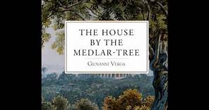 The House by the Medlar Tree by Giovanni Verga - Audiobook