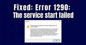 Fixed: Error 1290: The service start failed since one or more services