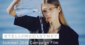 Stella McCartney Summer 2018 Campaign Film