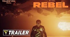 Rebel (2023) - Official Trailer