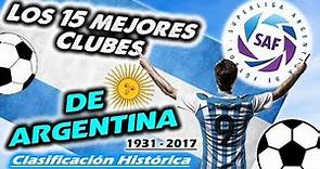 Los 15 mejores Clubes de Argentina por Puntos de la Clasificación Historica de 1º División