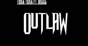 Trick Trick ft. Diezel & Monsoon "Outlaw"
