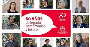 Universidad Iberoamericana Ciudad de México 80 años de legado, compromiso y futuro