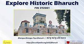 Explore historic Bharuch city of Gujarat