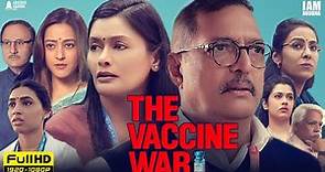 The Vaccine War Full Movie | Nana Patekar, Pallavi Joshi | Vivek Agnihotri | 1080p HD Facts & Review