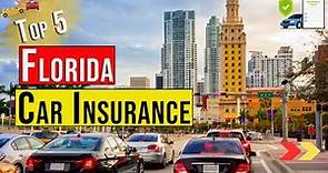 Best Car Insurance in Florida USA 🚗 2023 - [Top 5] Cheap Car Insurance Quotes | Auto Insurance