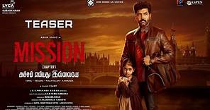 Mission Chapter 1 Teaser (Tamil) | Arun Vijay | Amy Jackson | Vijay | Subaskaran | Lyca Productions