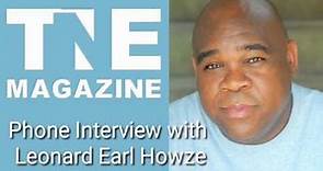 Phone Interview with Leonard Earl Howze