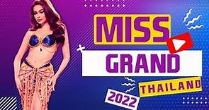 FULL PAGEANT - Miss Grand Thailand 2022