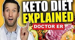 What Is the KETO DIET? — Everything You Need To Know About a Keto Diet for Beginners | Doctor ER