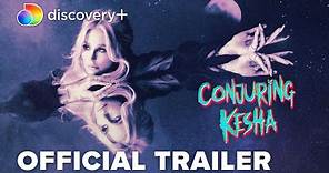 Conjuring Kesha | Official Trailer | discovery+