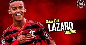 Lázaro Vinícius ► Nova Jóia do Flamengo ● Amazing Skills, Dribbling & Goals 2019 | HD